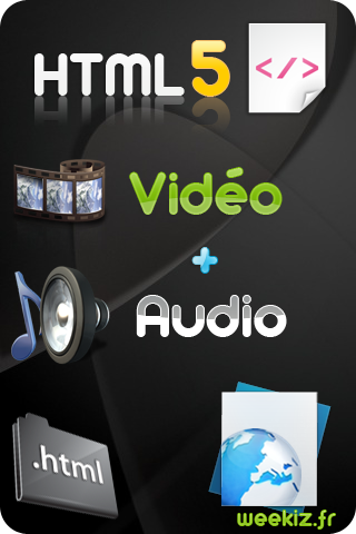 html5 html 5 intègrant vidéo et audio